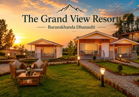 The Grand View Resort Dhanaulti