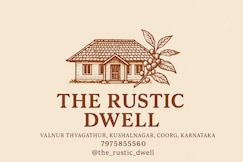 The Rustic Dwell, Coorg