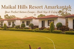 Maikal hills resort, Amarkantak
